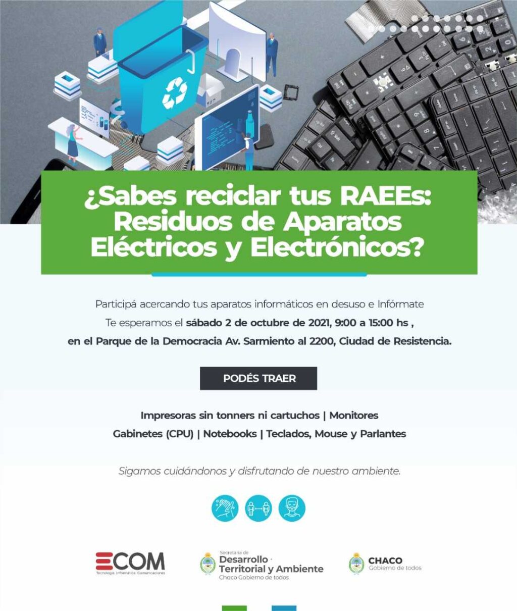 Chaco Sostenible este sábado habrá una jornada de reciclado de residuos electrónicos