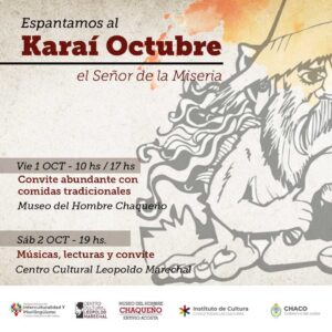 Karaí octubre El Museo del Hombre y el Leopoldo Marechal realizan actividades para espantar la miseria