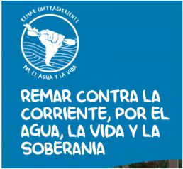 Remar contra la corriente por el agua y por la vida